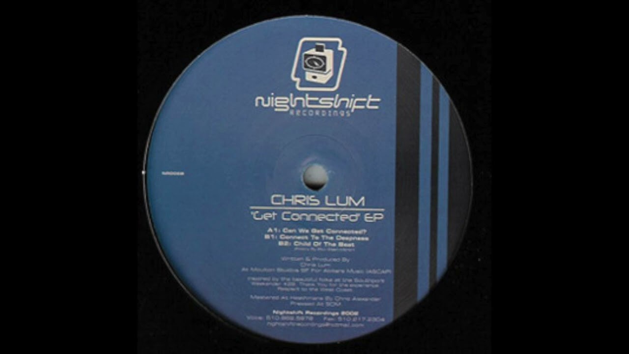 Chris Lum - Connect To The Deepness