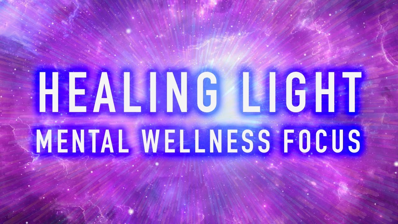 Healing Light - One Hour Music Meditation for Mental Wellness with Intro