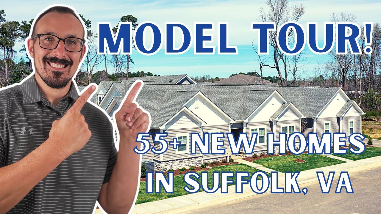 NEW CONSTRUCTION 55+ COMMUNITY MODEL TOUR at The Vineyards at Hallstead Reserve in Suffolk, Virginia