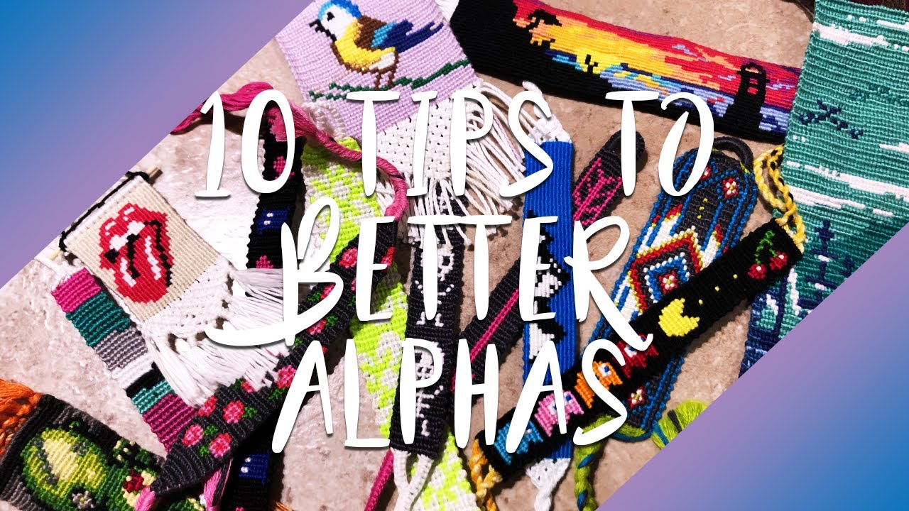 10 Tips for Better Alpha Bracelets