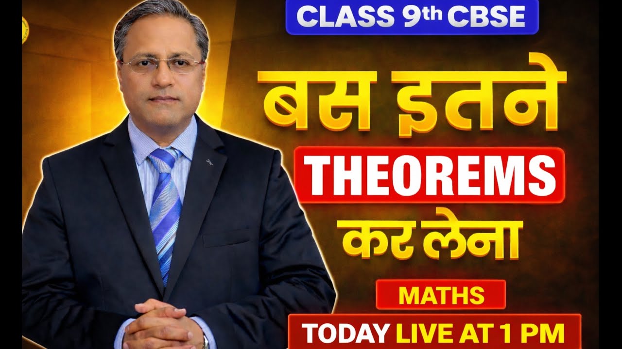 Class 9 All theorems With A Man Who Teaches 10000+ CBSE Students | Maths Live at 1 PM at Your Door