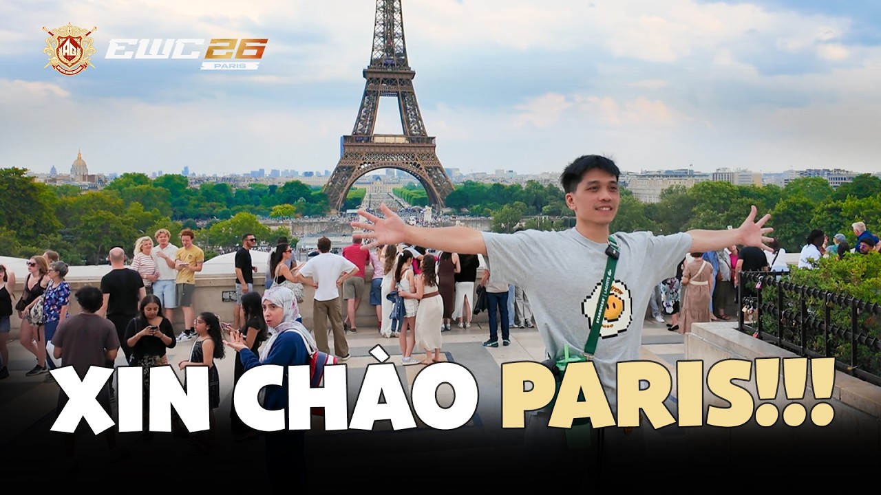 [EWC 2026] XIN CH&Agrave;O PARIS!!!