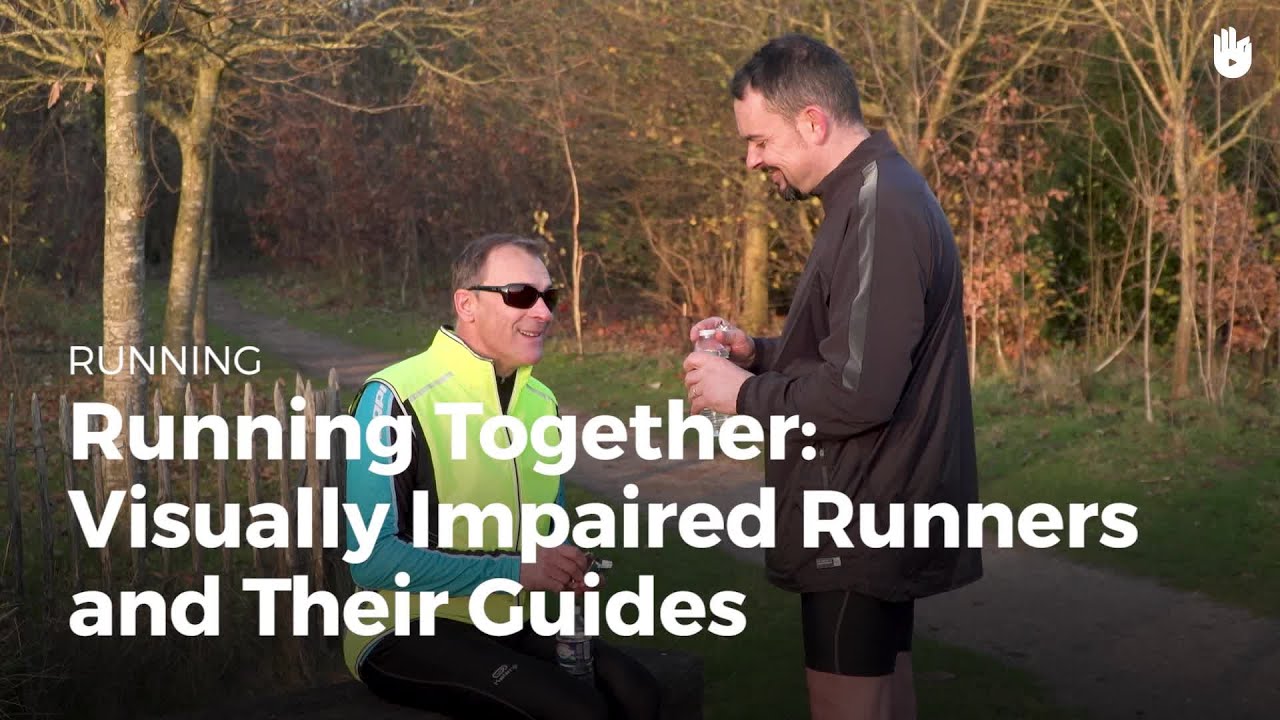 Running Together: Visually-Impaired Runners and their Guides | Running