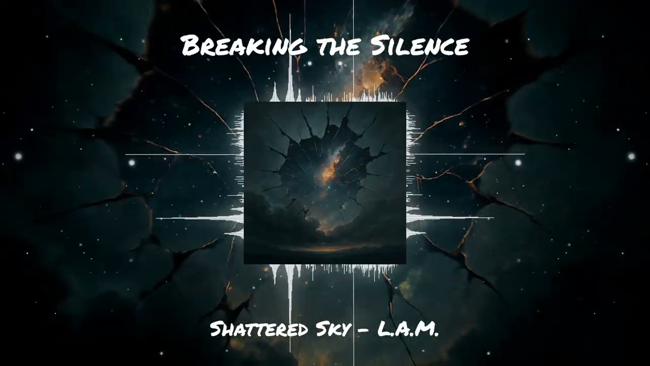 L.A.M. - Breaking the Silence