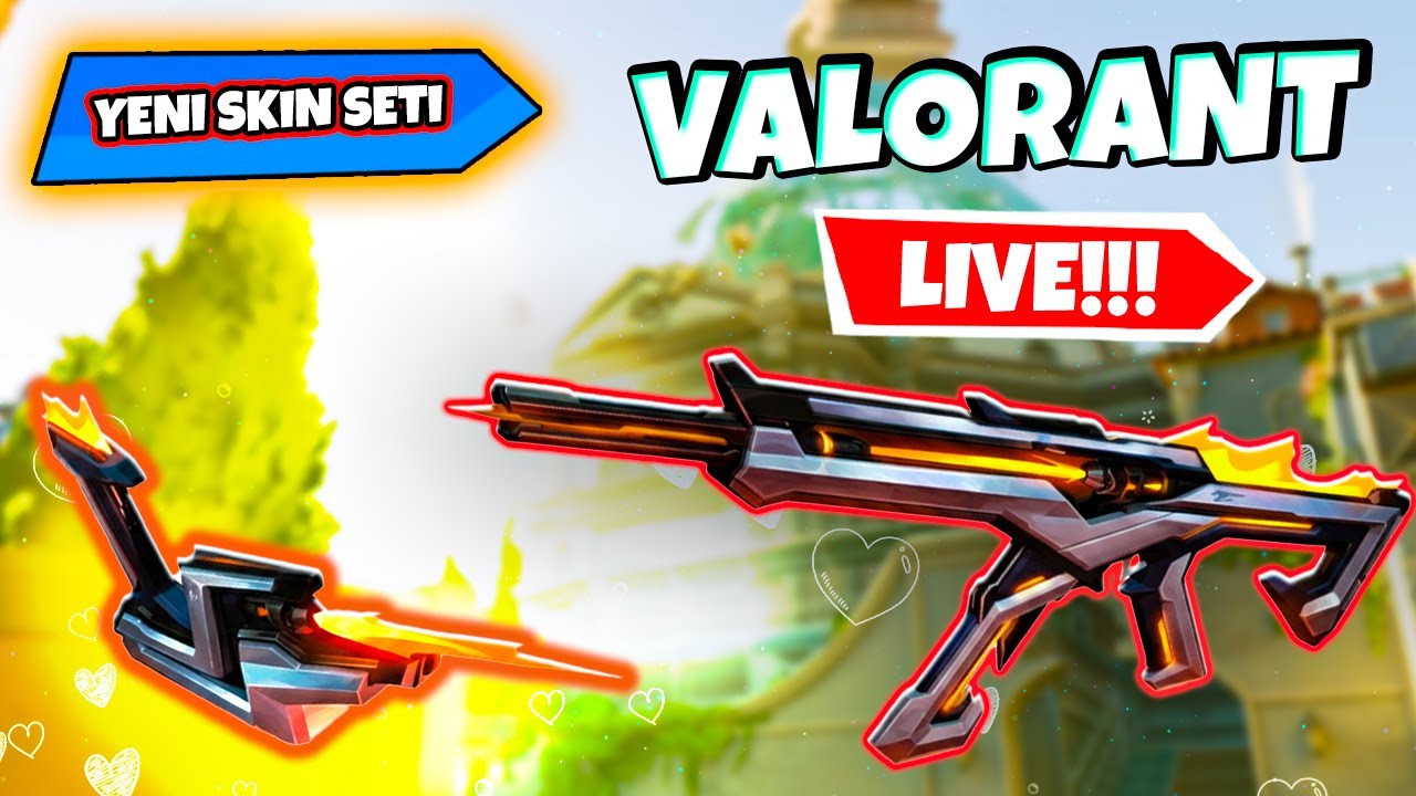 VALORANT Canlı Yayın | İzleyicilerle Birlikte yeni skin setini deniyoruz