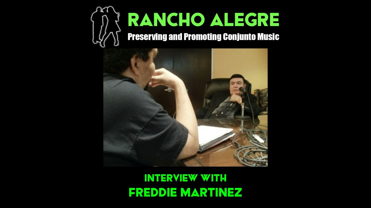 Rancho Alegre Interview - Freddie Martinez