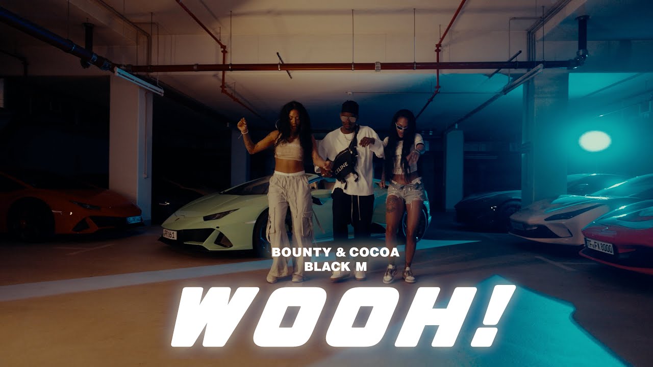 BOUNTY & COCOA & BLACK M - WOOH!   #berlin  #paris  #connection