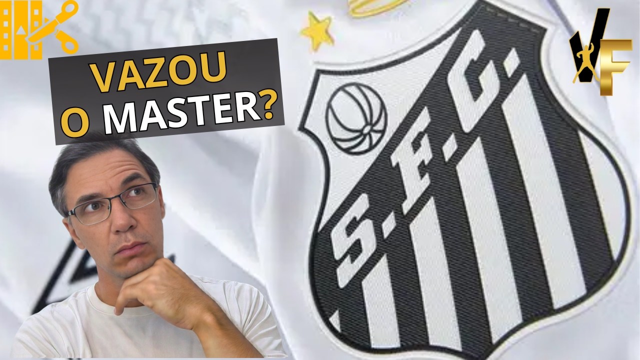 VAZOU O NOME DO NOVO PATROCÍNIO MASTER DO SANTOS? - CORTE