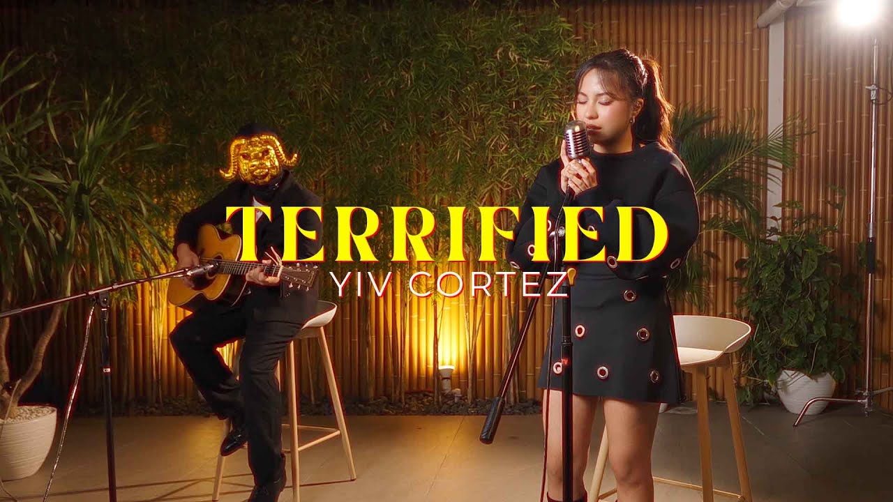 Terrified (Cover) - Yiv Cortez