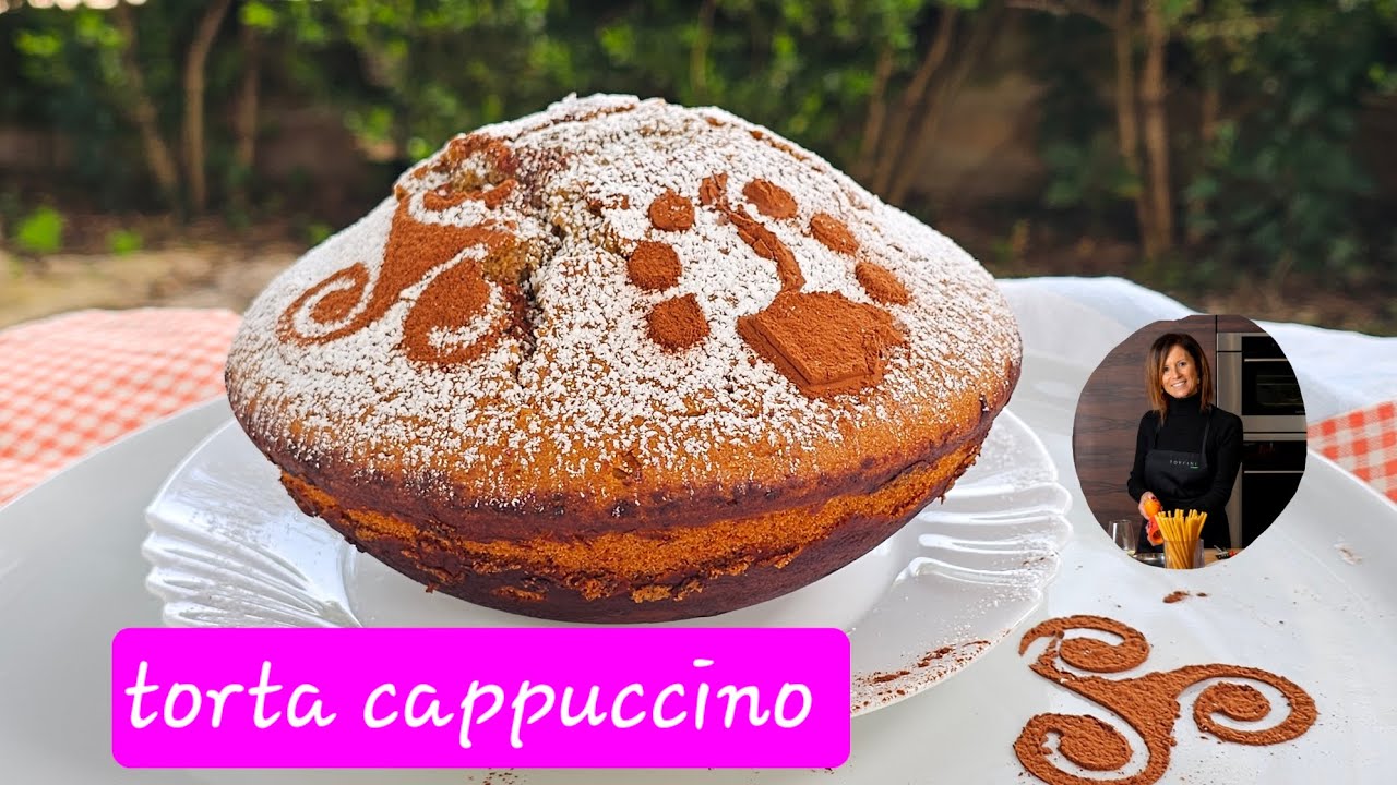 Torta cappuccino,  un dolce dalla consistenza avvolgente come un cappuccino 