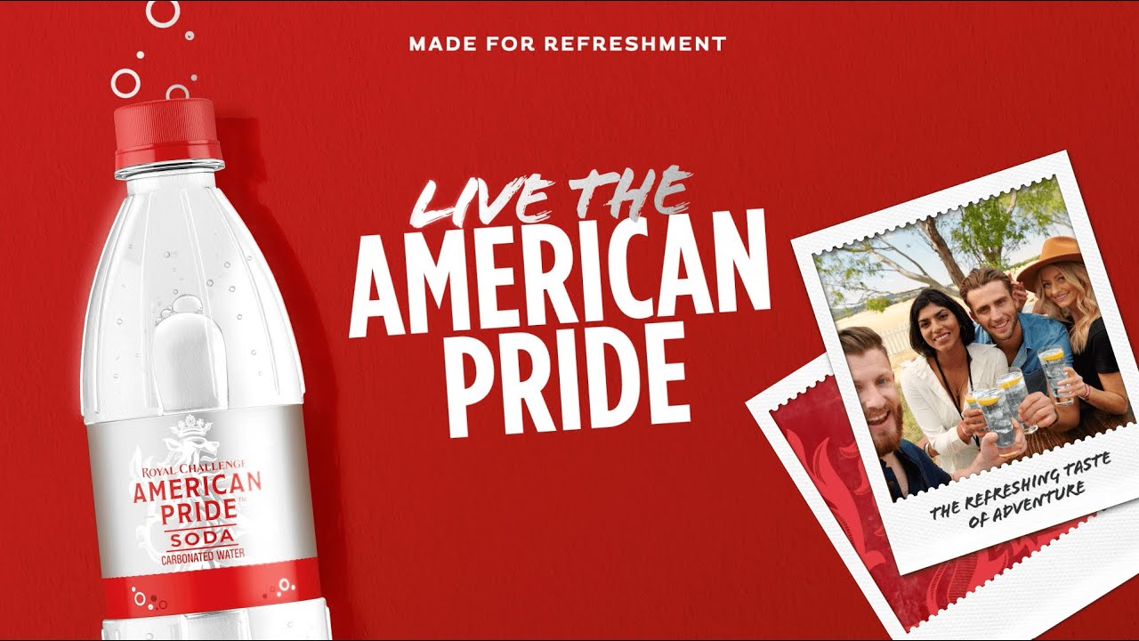 Refresh with Royal Challenge American Pride Soda