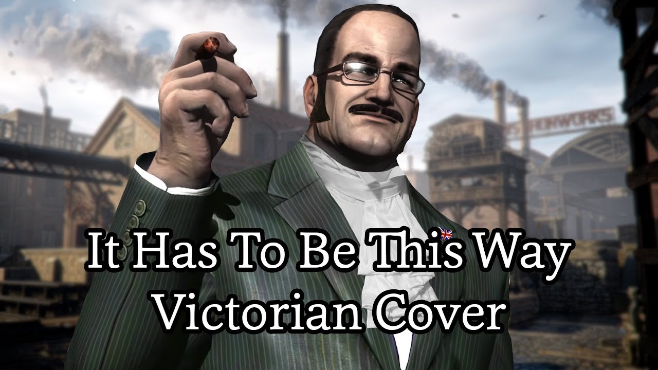 It Has To Be This Way but it's a Victorian Style Orchestral Cover | Metal Gear Rising: Revengeance