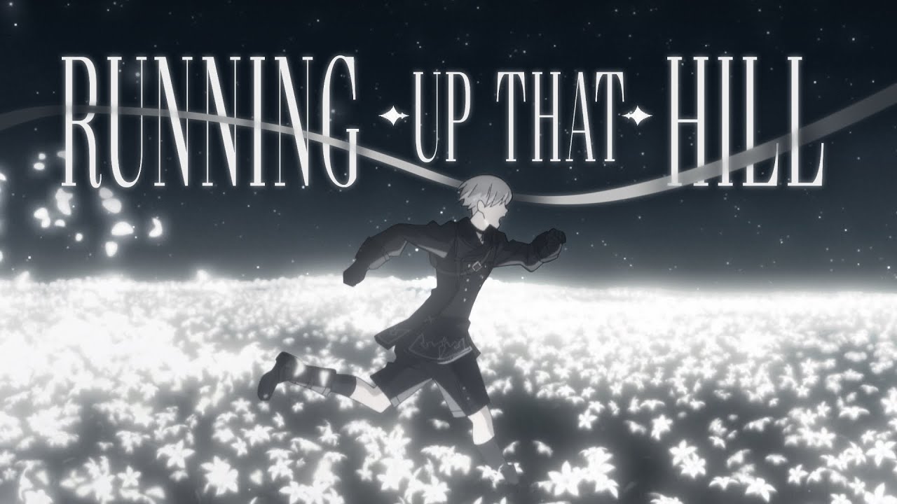 Running Up That Hill - NieR: Automata Ver1.1A AMV {Ophelia}