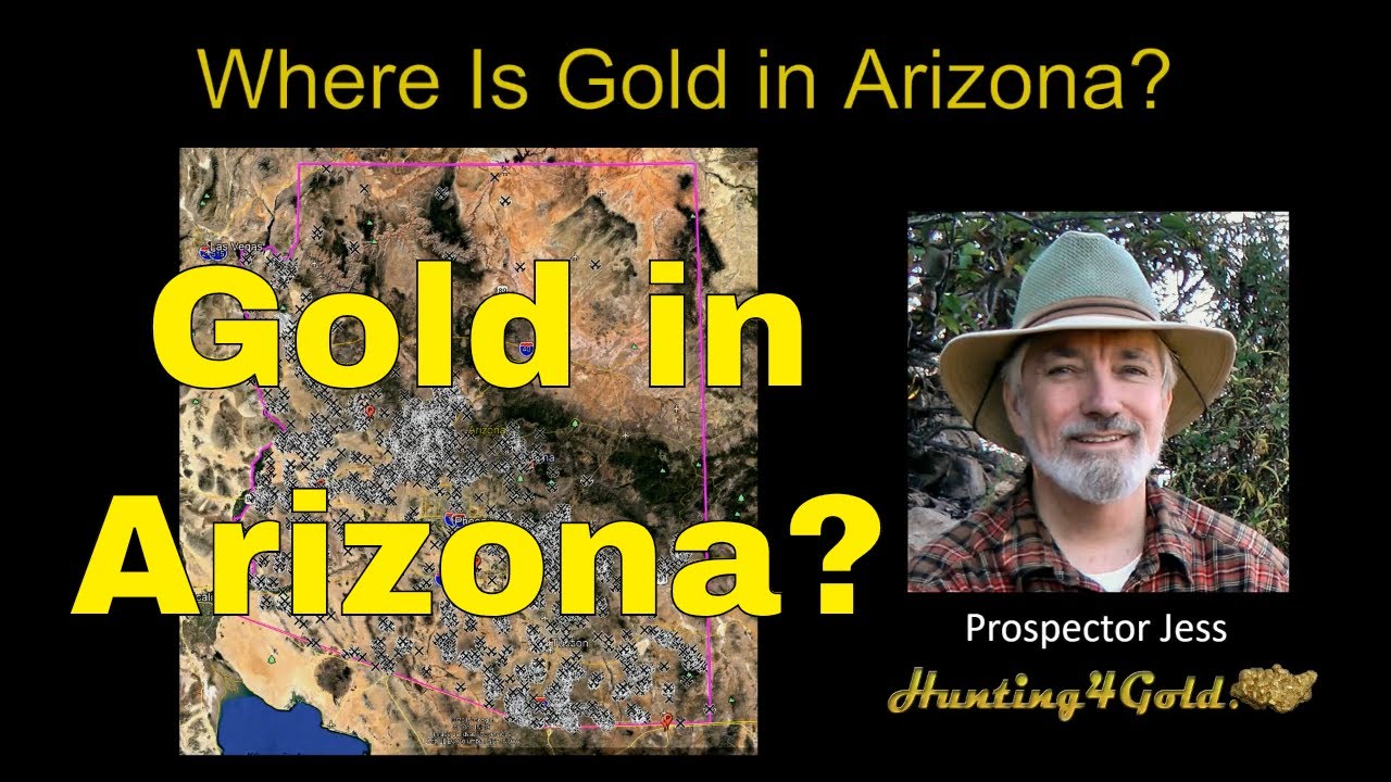 Where Is Gold Found in Arizona?