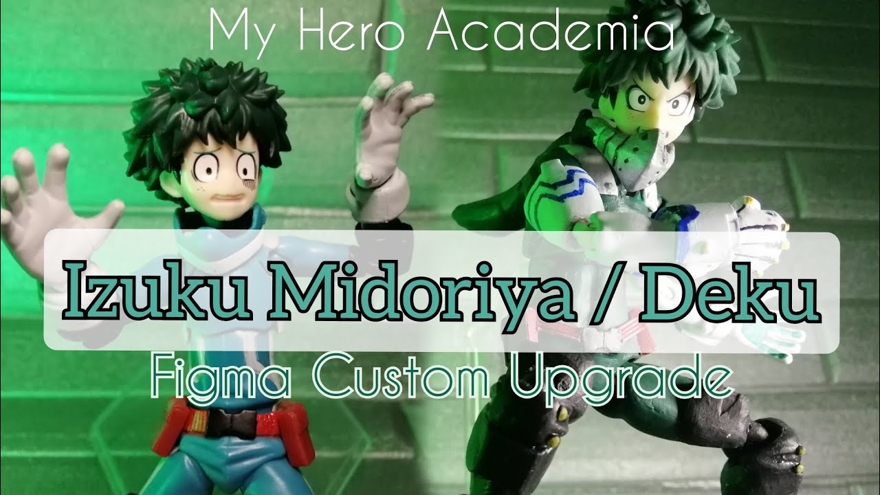 Izuku Midoriya / Deku - My Hero Academia (Figma Upgrade)