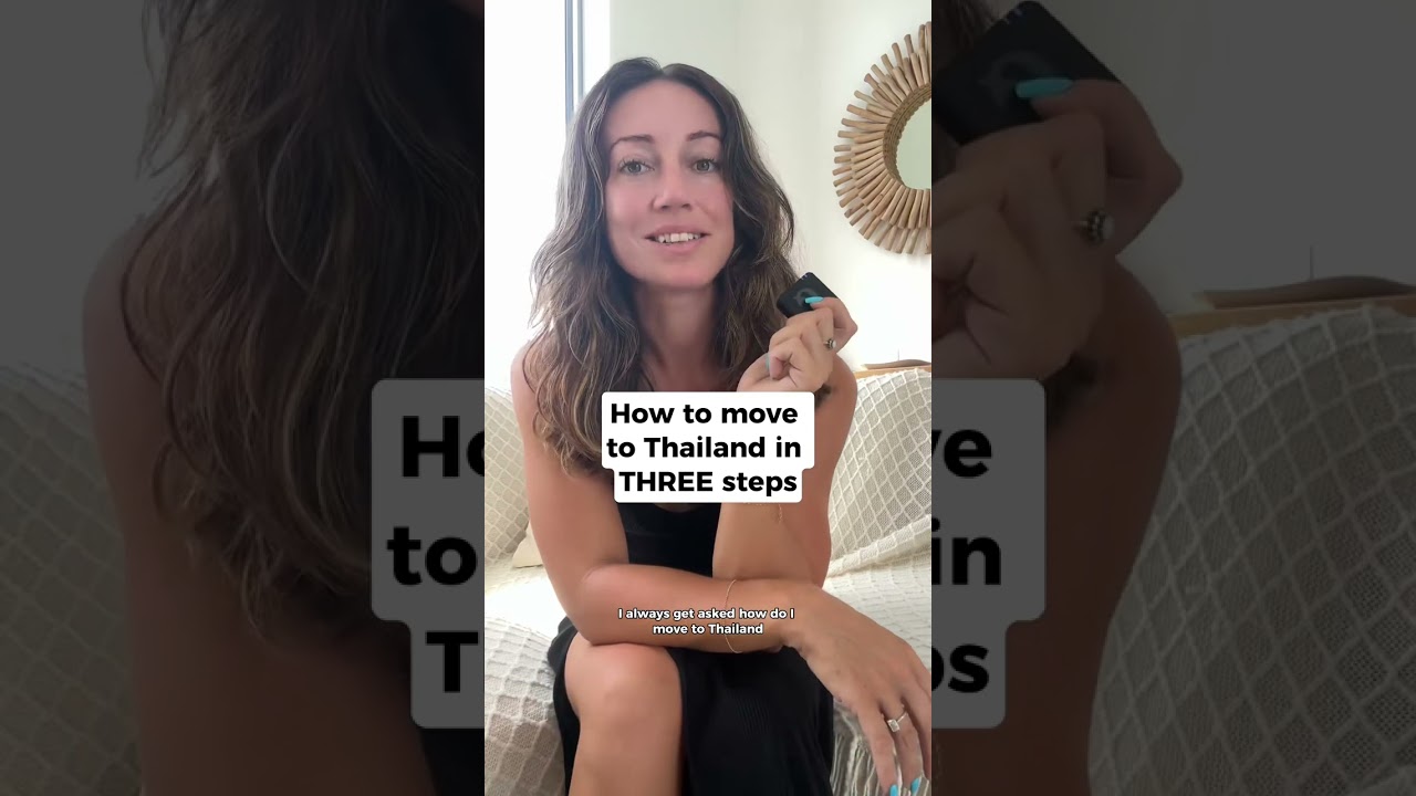 How to move to Thailand in 3 steps #moveabroad #movetothailand #jobsinthailand #thailandvisa