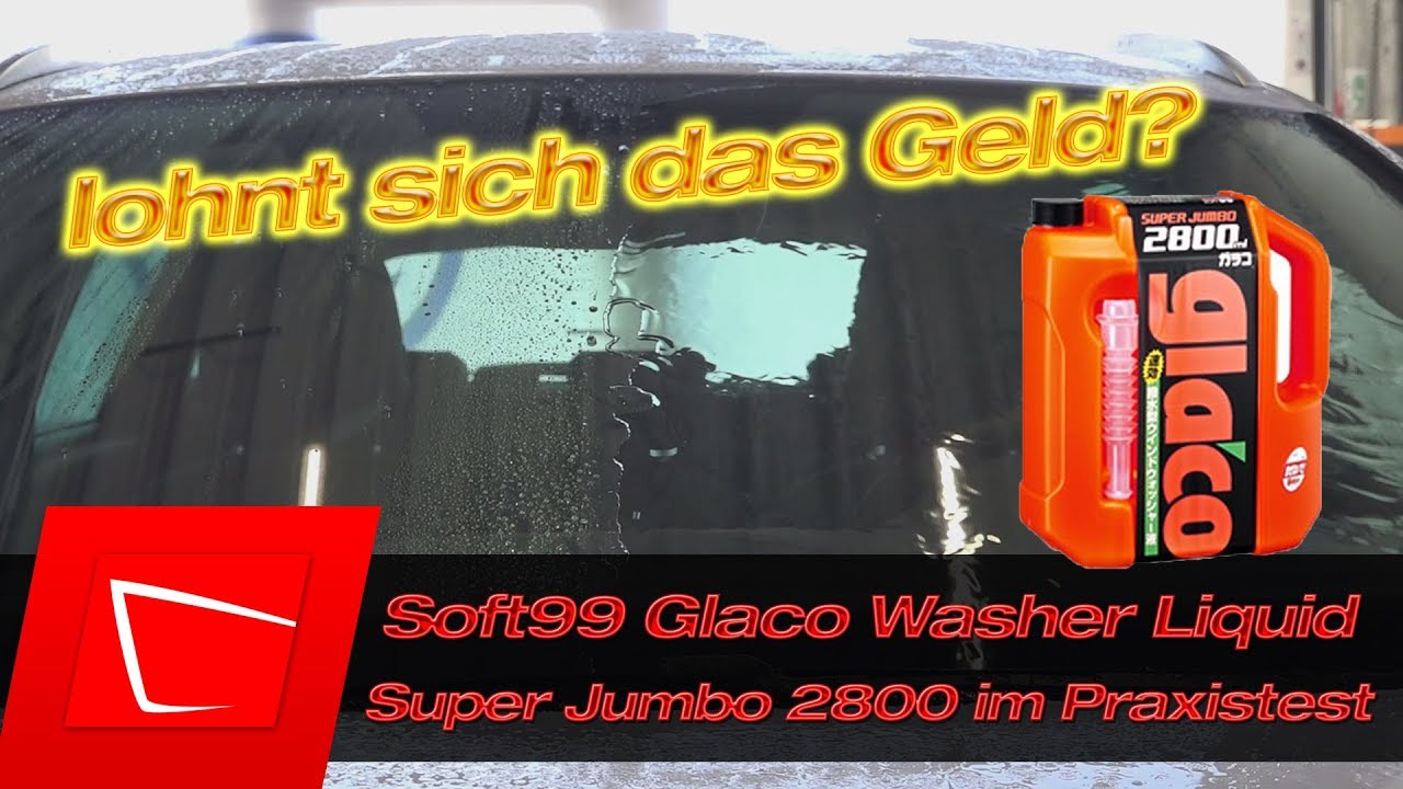 SOFT99 Glaco Washer Liquid Jumbo Scheibenreiniger im Test - Luxus Scheibenfrostschutz Konzentrat