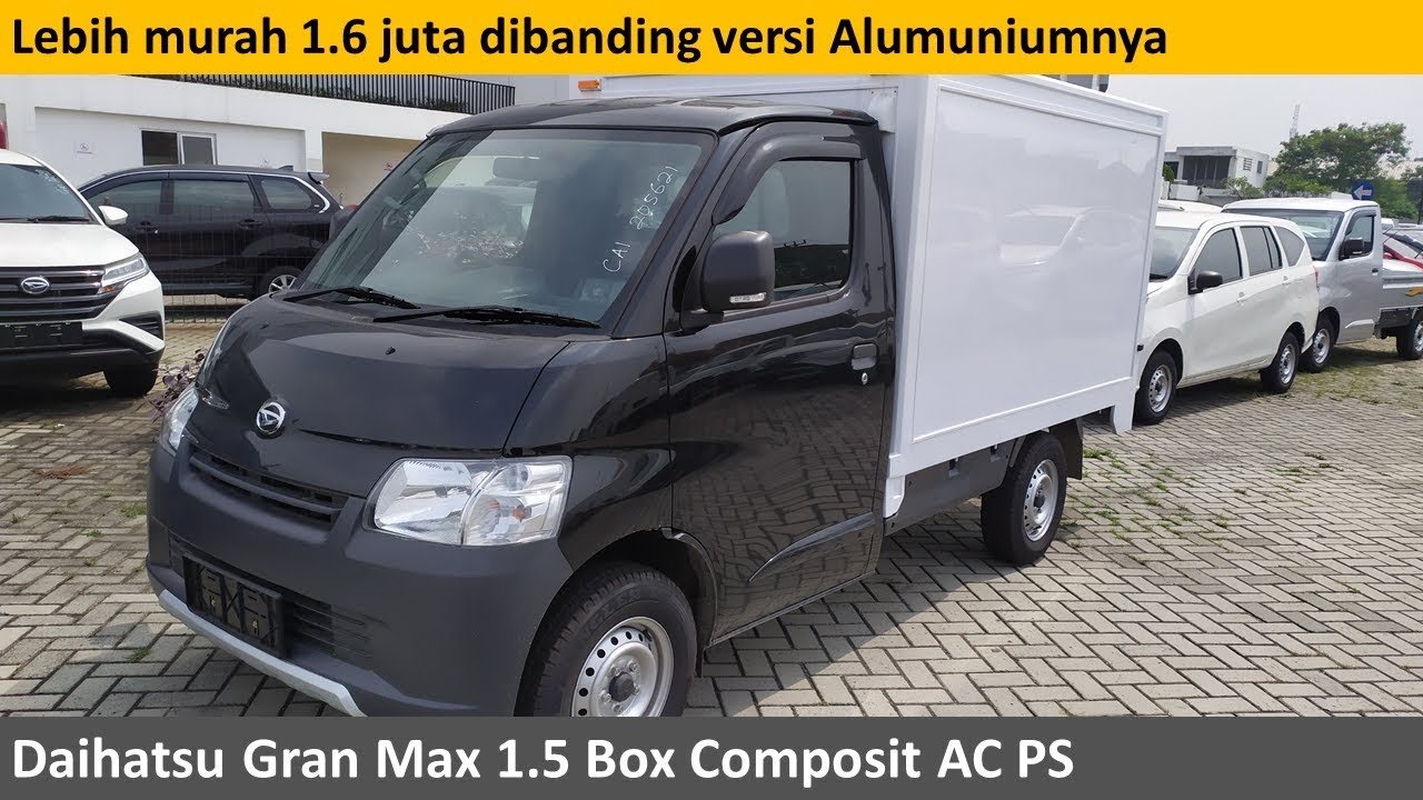 Daihatsu Gran Max 1.5 AC PS Box Composit [S400] review - Indonesia