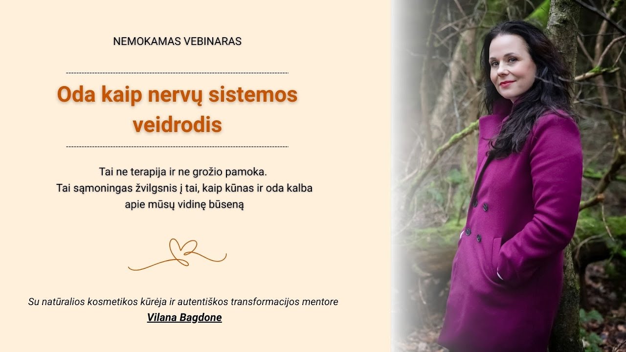 „Oda kaip nervų sistemos veidrodis“