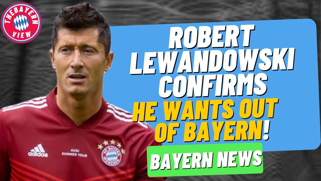 Robert Lewandowski speaks out about Bayern Munich future? - Bayern Munich Transfer News