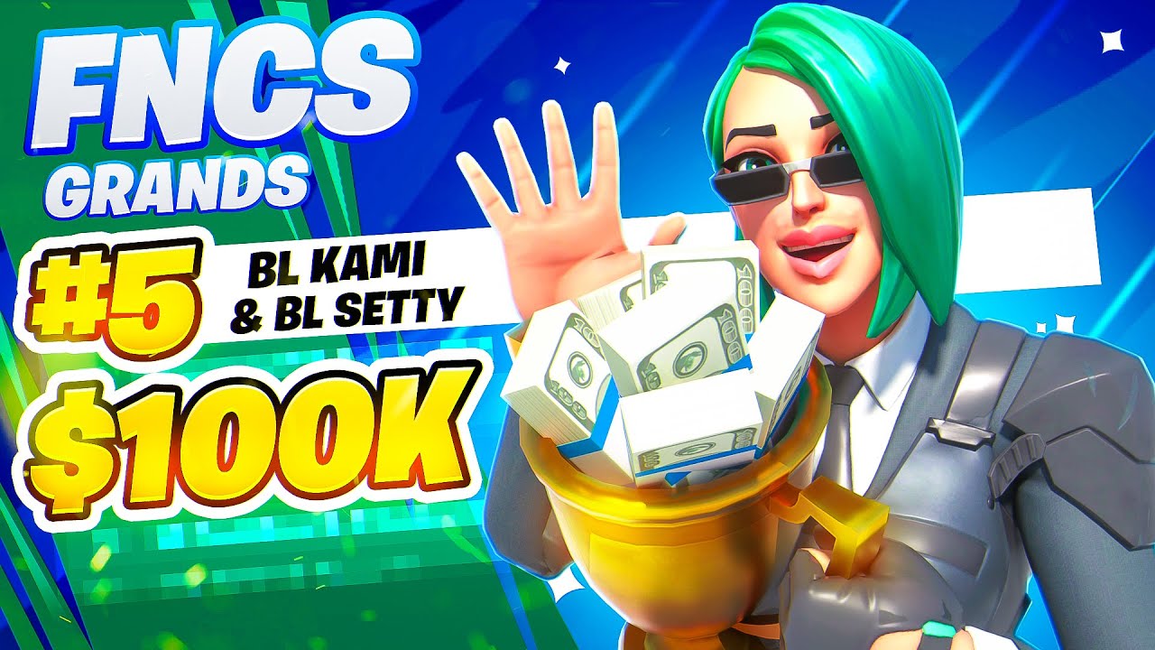 5TH PLACE DUO FNCS GRAND FINALS 🏆 ($100,000) w/ Setty