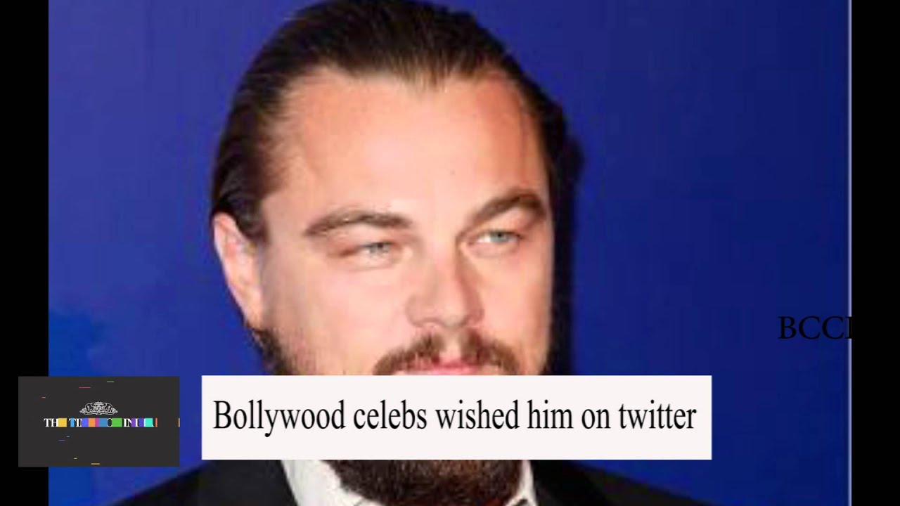 Leonardo Oscar win  Bollywood celebs react