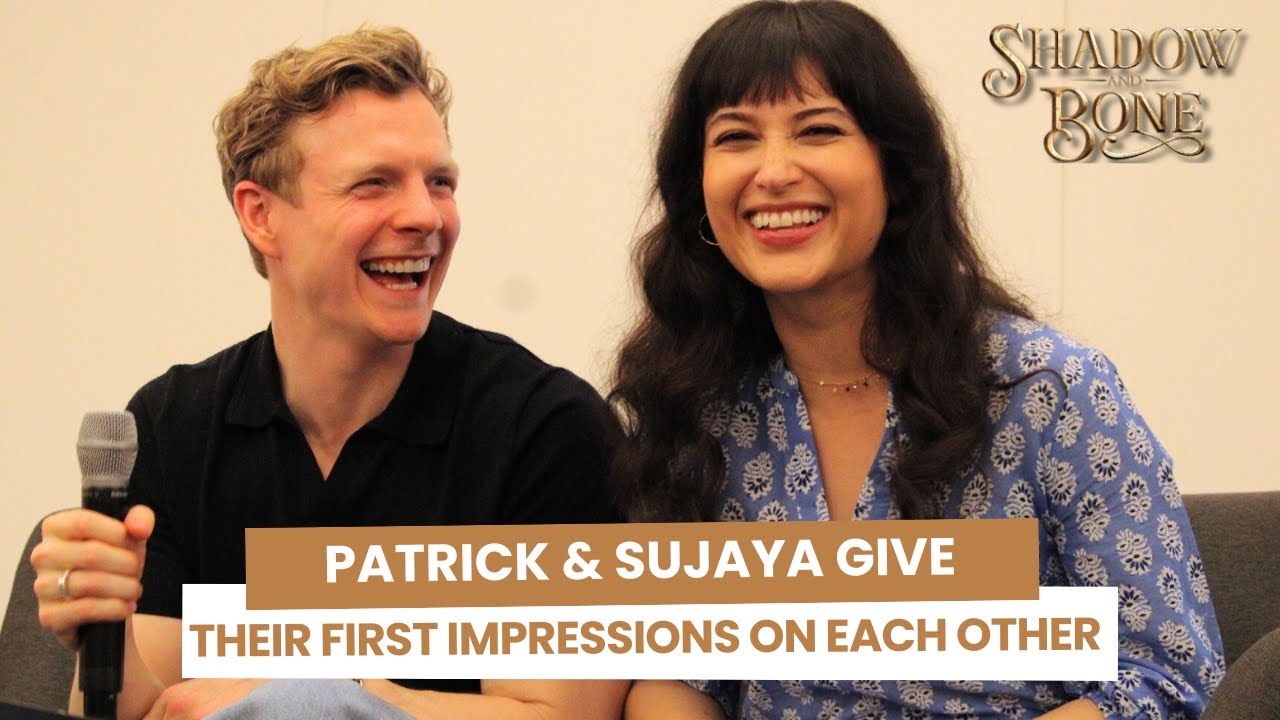 Patrick Gibson & Sujaya Dasgupta give their first impressions about each other