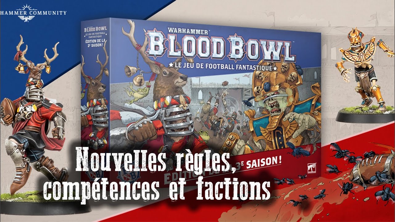 Warhammer Blood Bowl - Les nouvelles règles, compétences et factions