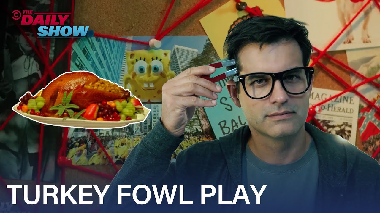 Thanksgiving Turkeys: Delicious Centerpiece or Government Mind Control? | The Daily Show