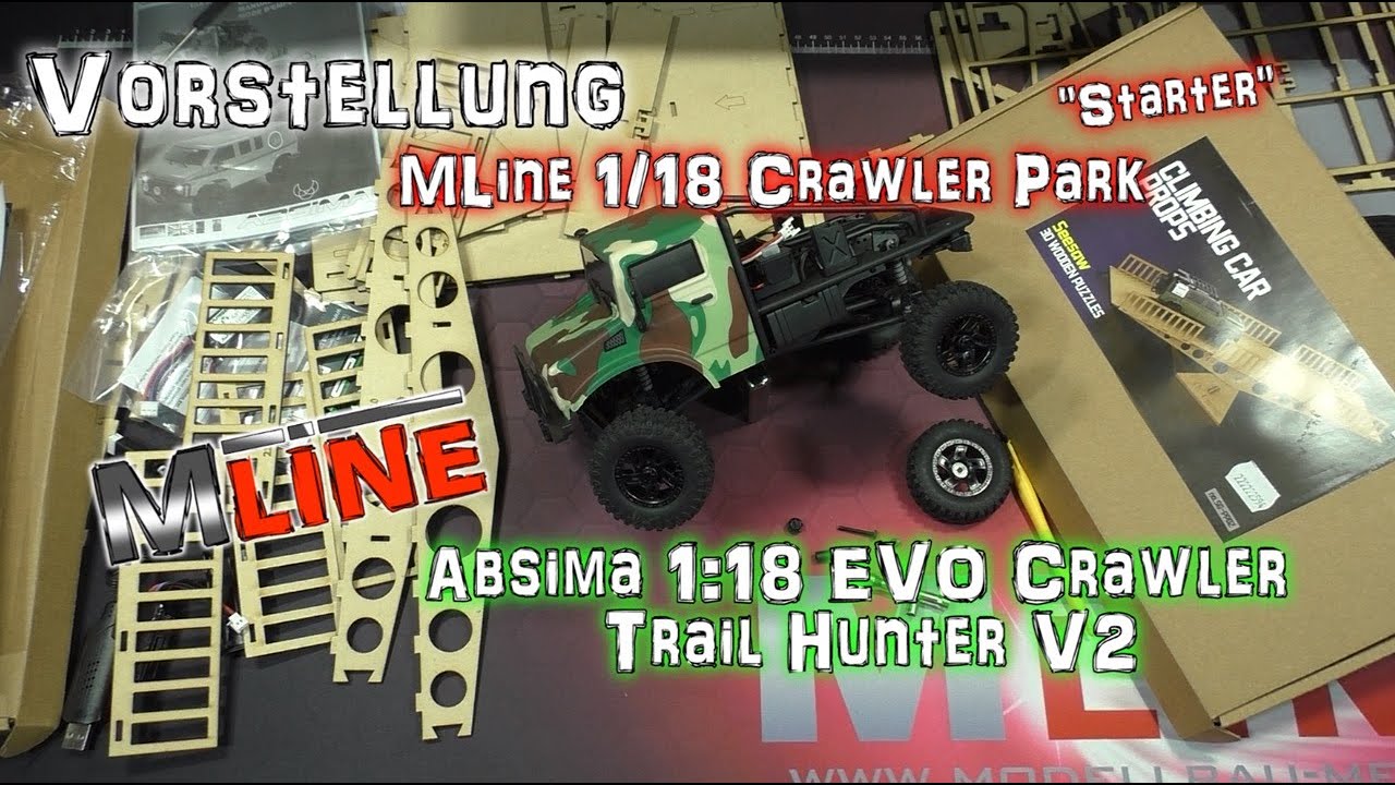 Vorstellung MLine 1/18 Crawler Park 