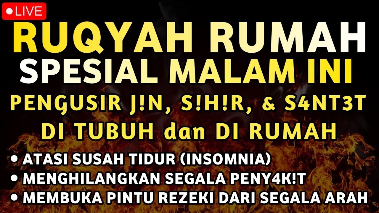 RUQYAH RUMAH SPESIAL MALAM INI USIR J!N DI RUMAH DENGAN AYAT PENYEMBUH dan TENANGKAN HATI, ALAA AQEL