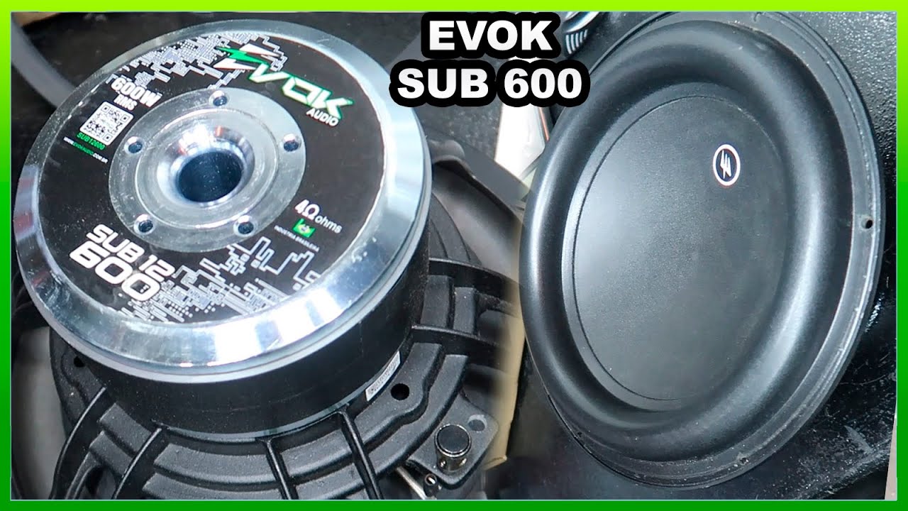 Subwoofer EVOK SUB 600 RMS 1200 Musical 12 Polegadas do Trio Goiano - Review e Teste