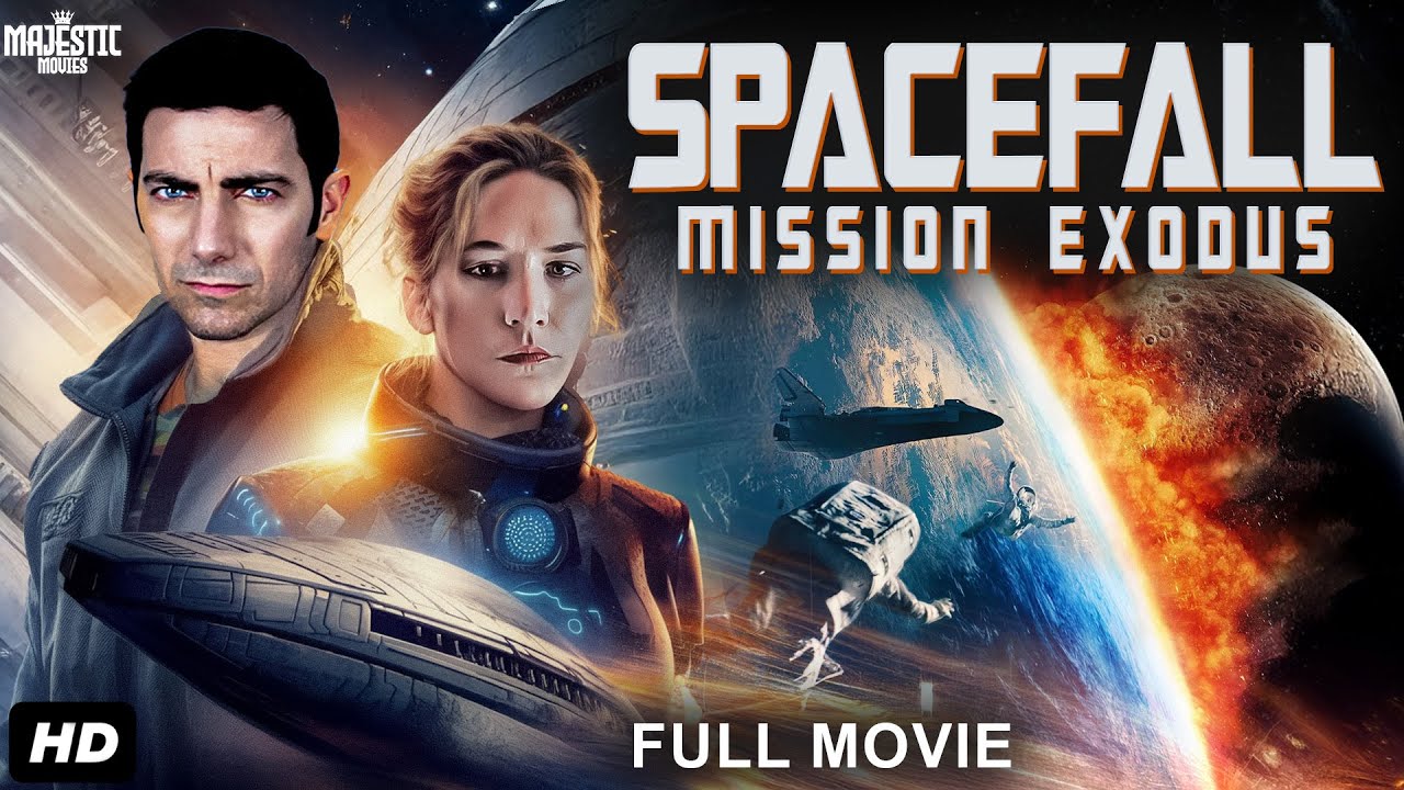 SPACEFALL: MISSION EXODUS Full Hollywood Sci-Fi Action Movie | English Movie | David L | Free Movies