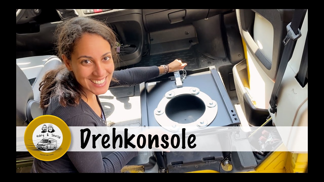 Drehkonsole | Van Umbau | Weltreise