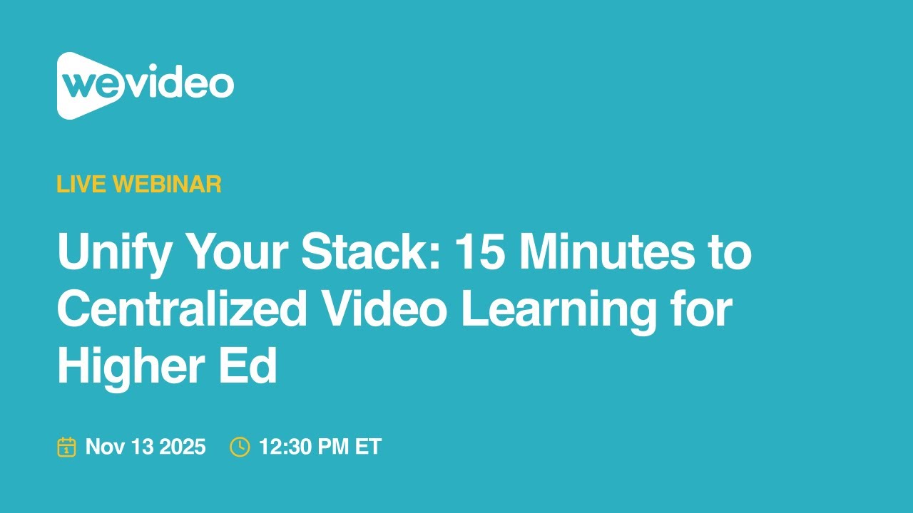 Unify Your Stack: 15 Minutes to Centralized Video Learning for Higher Ed