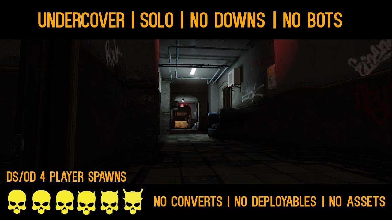 Payday 2 Undercover DS/OD Solo 4 Player Spawns, No (Downs, Bots, Jokers, Deployables, Assets)