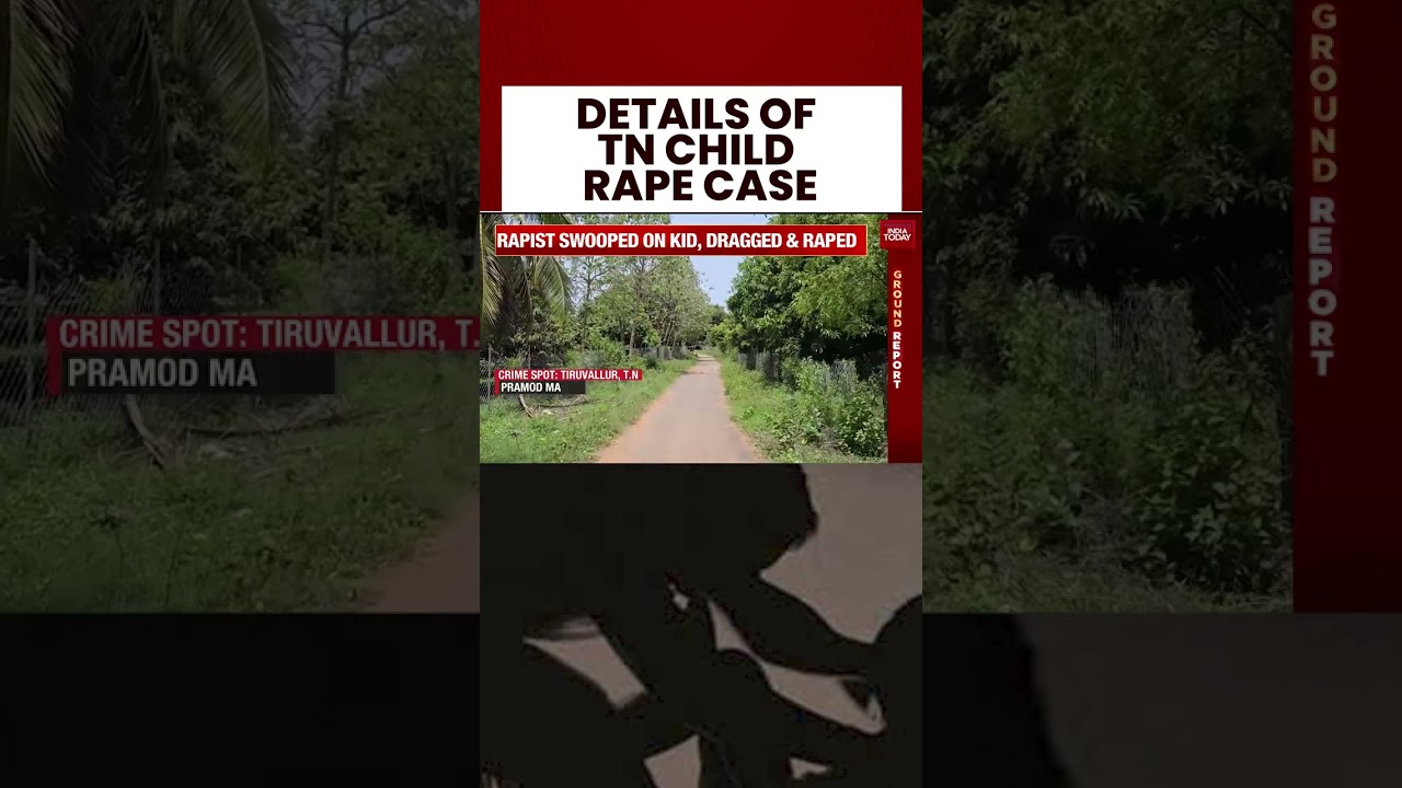 TN Child Rape News: Police Face Heat For 9-Day Delay Despite CCTV Proof | India Today News