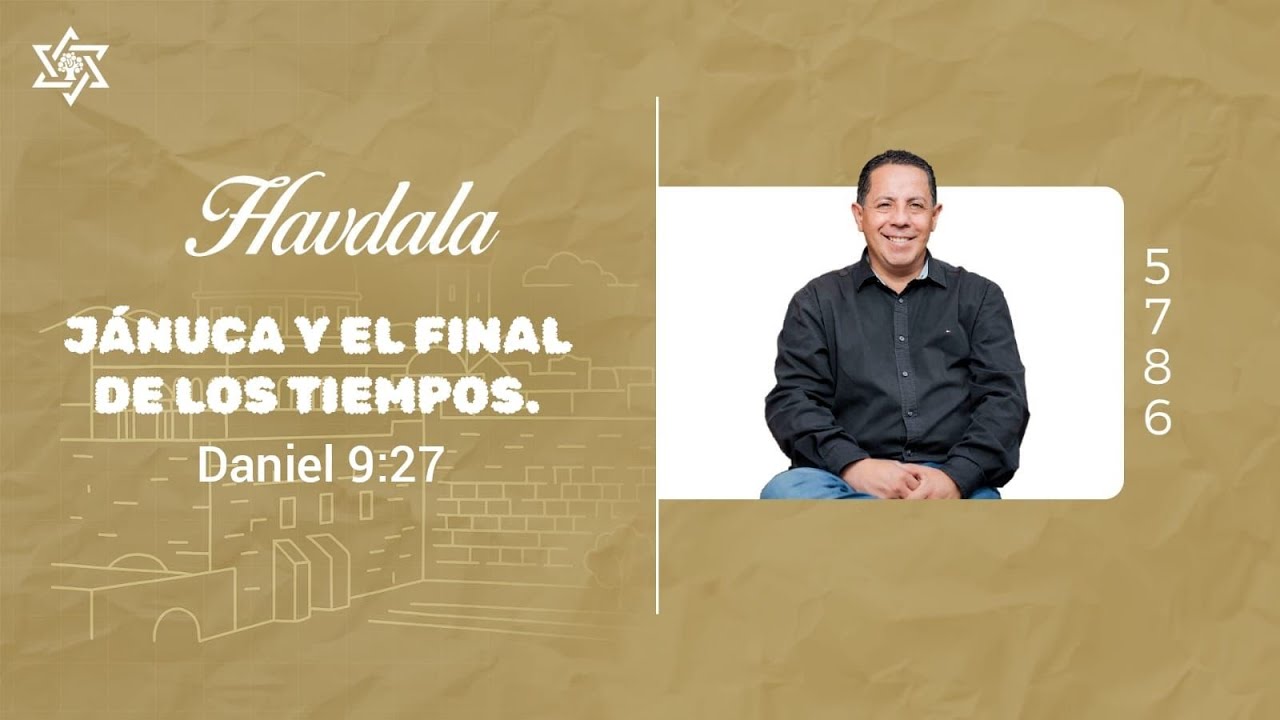Janucá y el final de los tiempos ‭| Pastor Raúl Rubio | Yovel 🇨🇴
