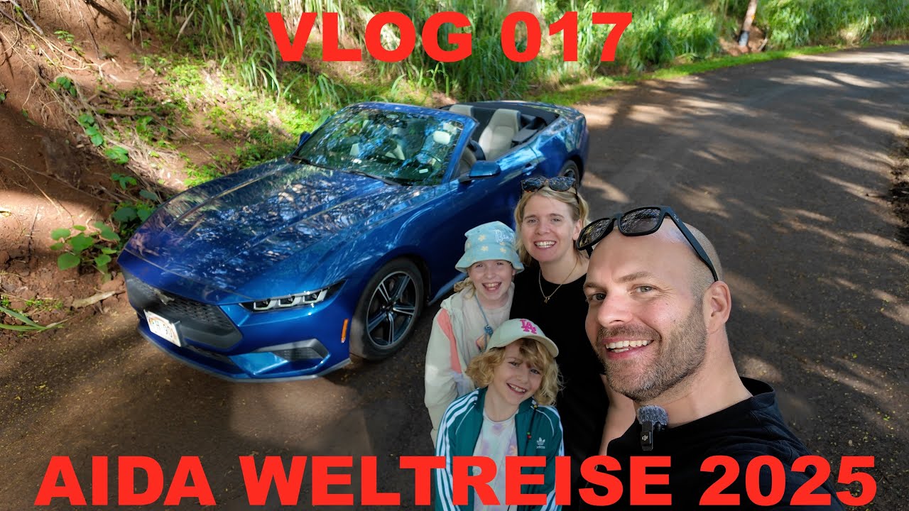 Aida Weltreise 2025 - VLOG 017 - Hawaii - Nawiliwili Kauai