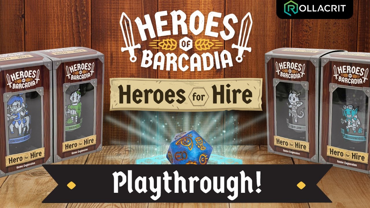 Heroes of Barcadia: Heroes for Hire Playthrough with LRR