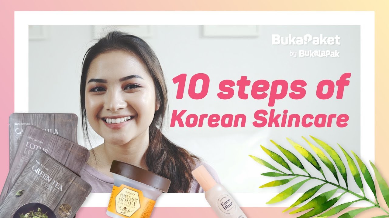 10 Steps of Korean Skin Care Routine Indonesia feat. Stephanie Rose | BukaPaket for Her