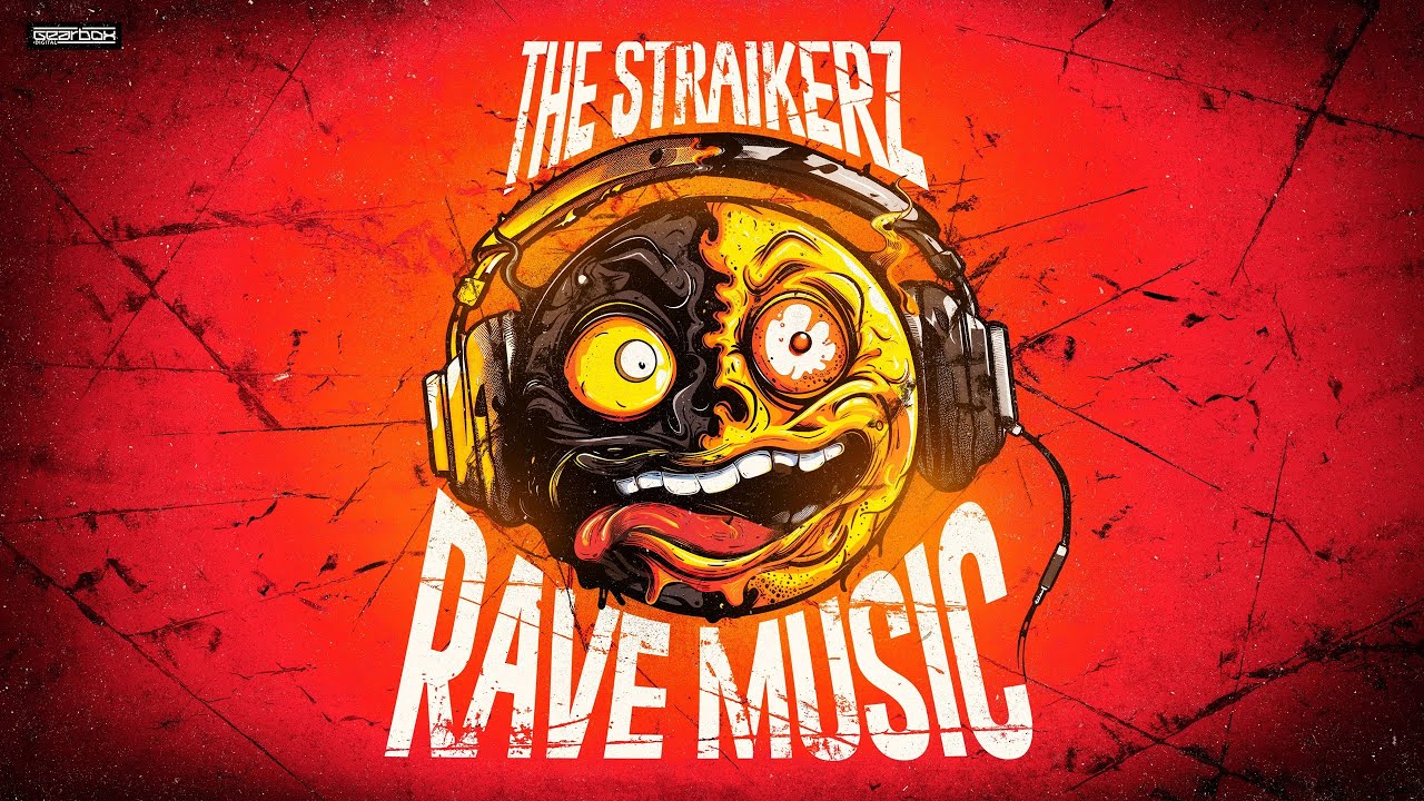 The Straikerz - Rave Music (Official Video)