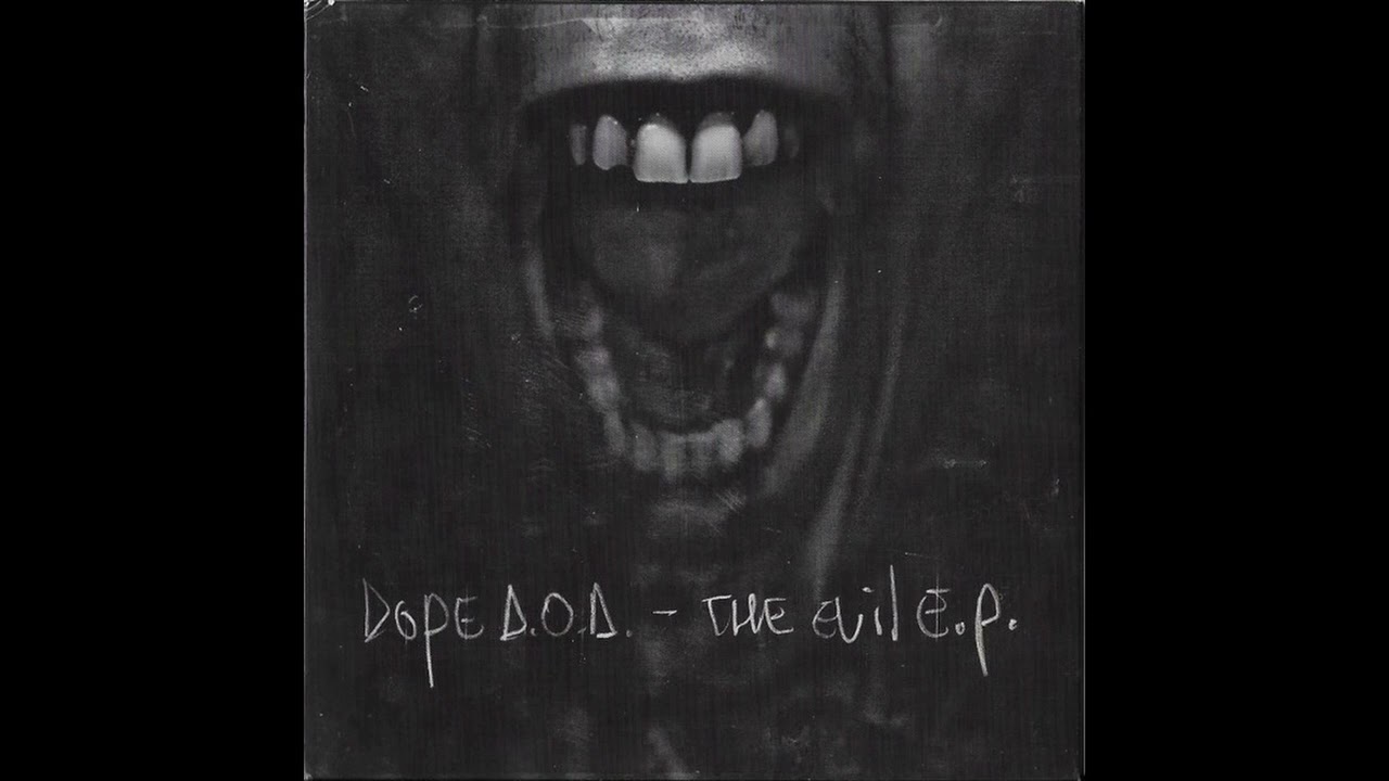Dope D.O.D. - The Evil E.P. (2011)