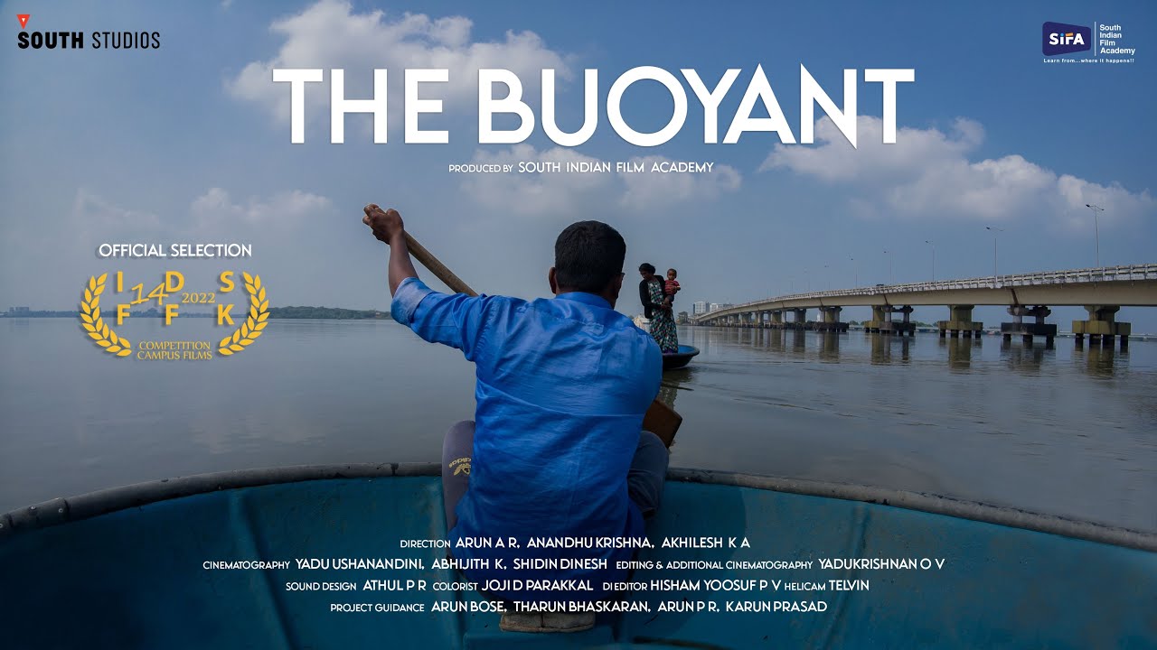 The Buoyant | Short Documentary | South Indian Film Academy | IDSFFK Best Campus Film 2022