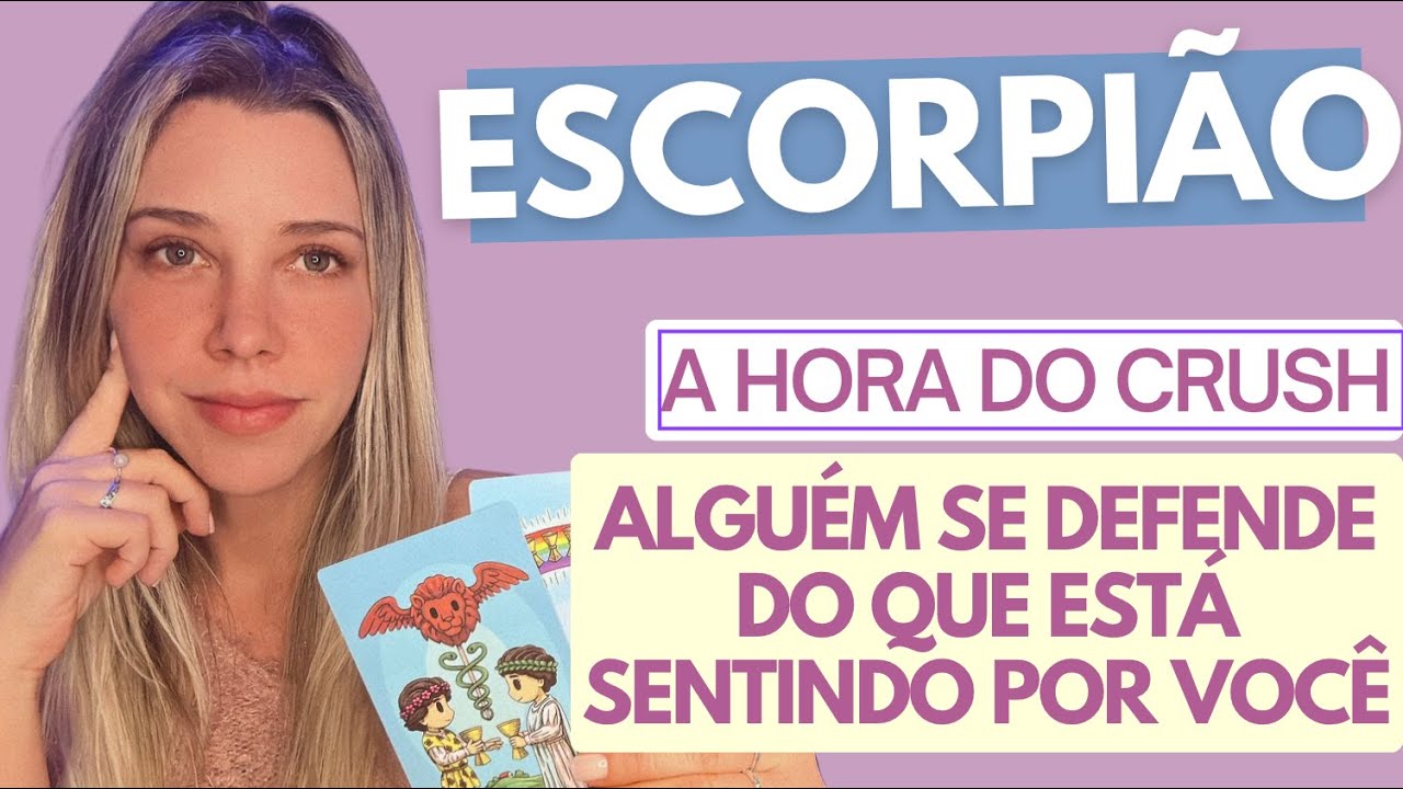 ESCORPIÃO ♏️ A HORA DO CRUSH ❤️ Isso já é para ser seu. Uma história se desenrola. Tenha paciência.