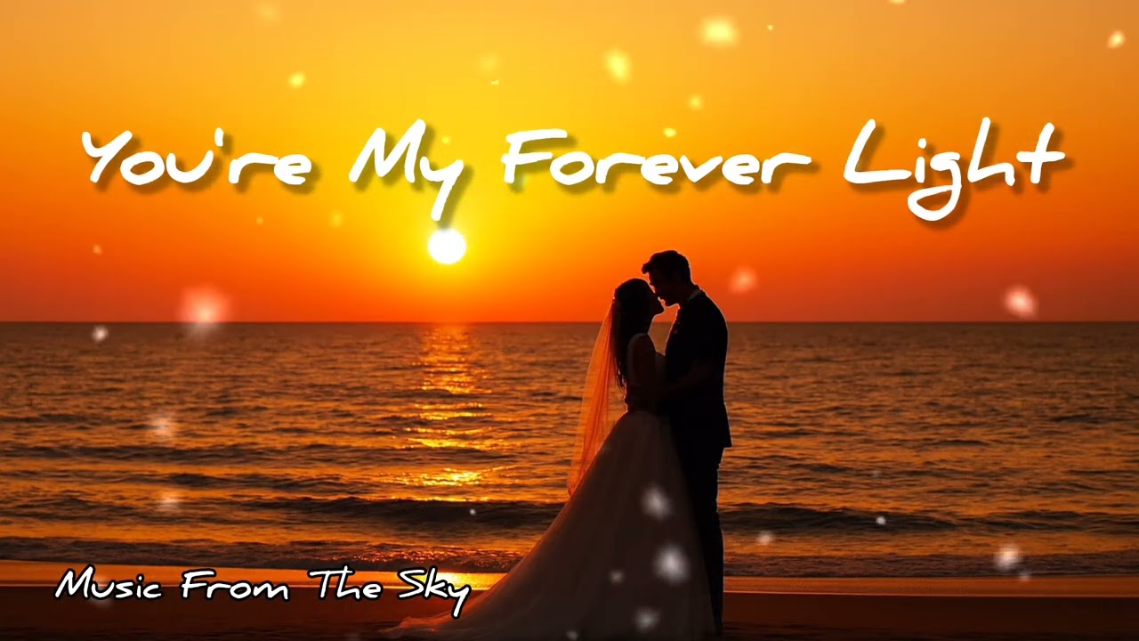 You're My Forever Light - Beautiful Romantic Wedding Song [Music From The Sky] Ai Romantic Love Song