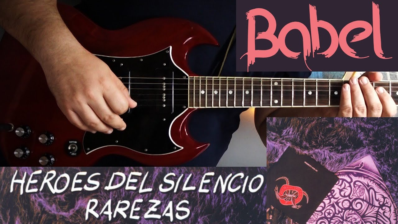 Babel. Héroes del Silencio (Guitarra - Guitar Cover) 