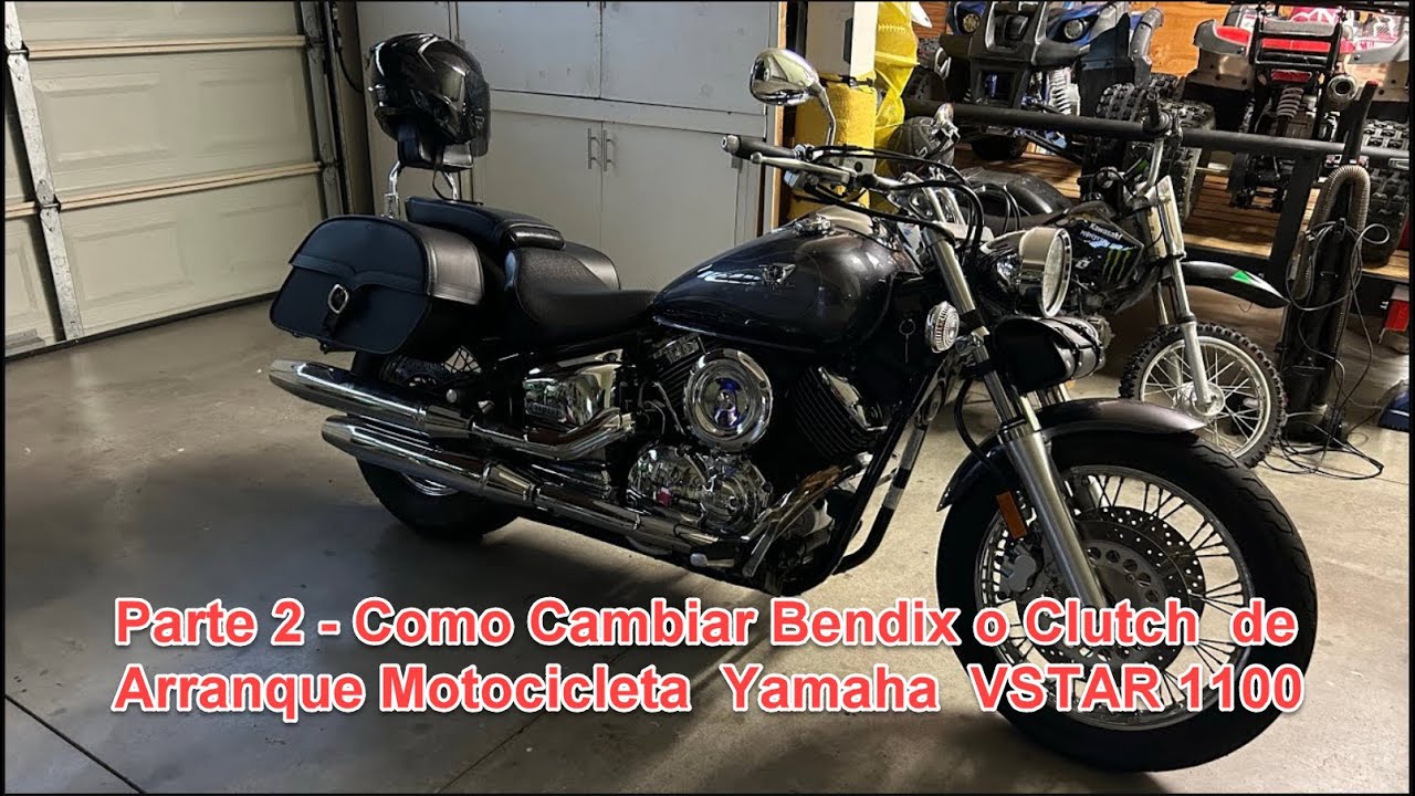 Parte 2 - Como Cambiar Clutch de Arranque o Bendix Motocicleta Yamaha VSTAR 1100