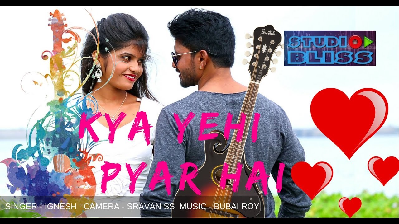 Kay Yahi Pyar Hai new nagpuri 2018
