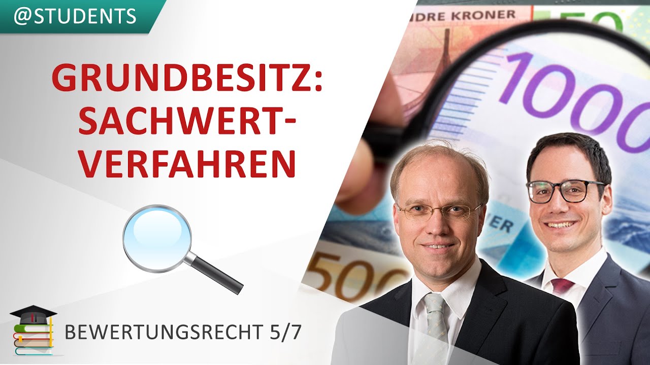 Sachwertverfahren: Gebäudesachwert (§§ 189 ff. BewG) | Bewertungsrecht 5/7